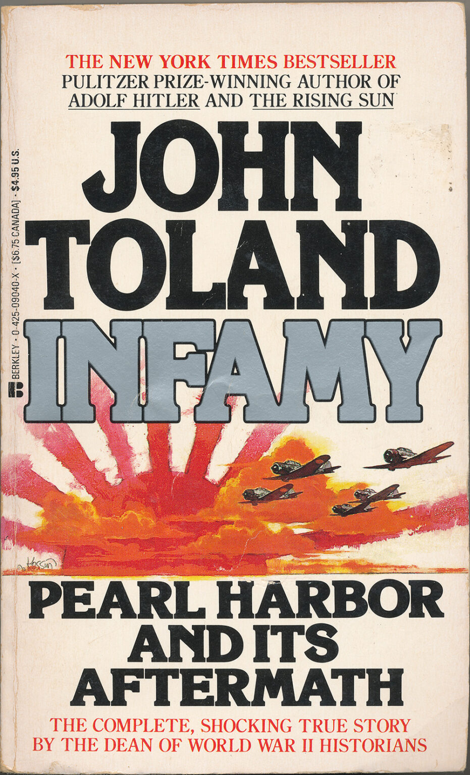 Infamy, Pearl Harbor and it's Aftermath By John Toland